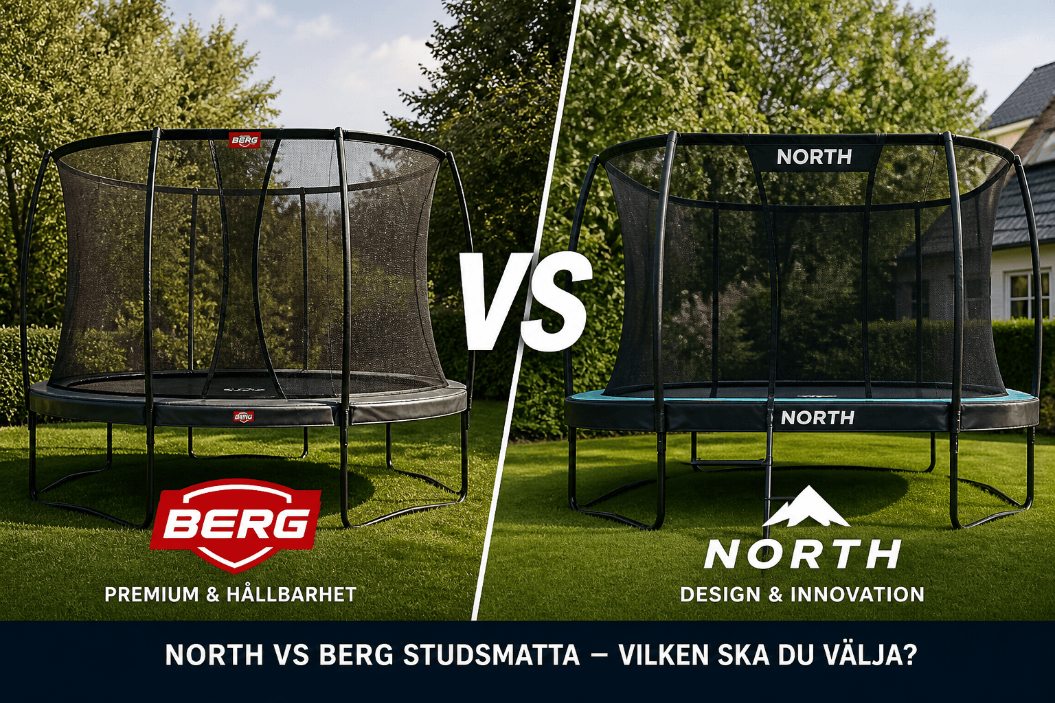 North Trampoline och BERG studsmattor – redaktionell jämförelse